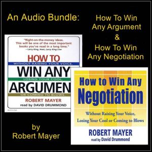 An Audio Bundle How To Win Any Argum..., Robert Mayer