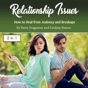 Relationship Issues, Lindsay Baines