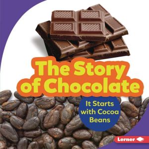 The Story of Chocolate, Robin Nelson