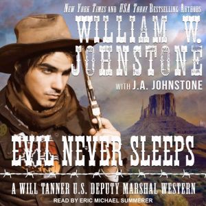 Evil Never Sleeps, William W. Johnstone