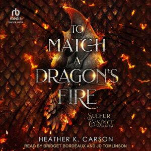 To Match A Dragon's Fire
