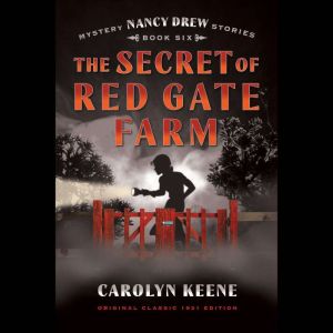 The Secret of Red Gate Farm, Carolyn Keene