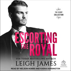 Escorting the Royal, Leigh James