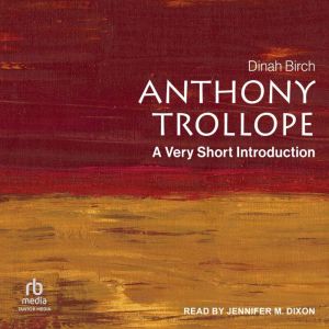 Anthony Trollope: A Very Short Introduction