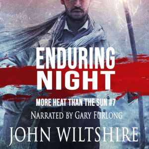 Enduring Night, John Wiltshire