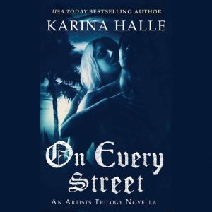 On Every Street, Karina Halle