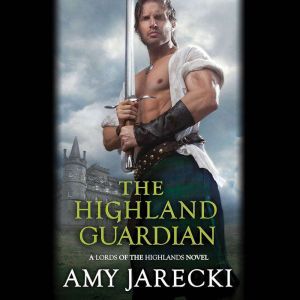 The Highland Guardian, Amy Jarecki