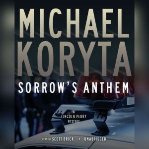 Sorrows Anthem, Michael Koryta
