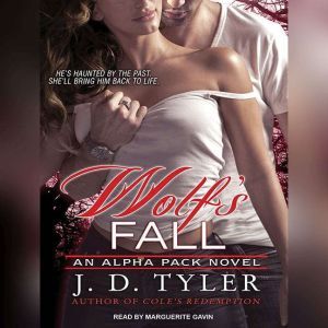Wolfs Fall, J. D. Tyler