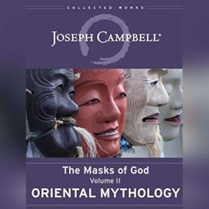 Oriental Mythology, Joseph Campbell