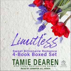 Limitless Sweet Billionaire Romance, Tamie Dearen