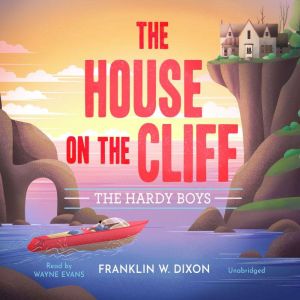 The House on the Cliff, Franklin W. Dixon