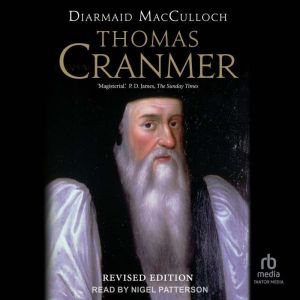Thomas Cranmer, Diarmaid MacCulloch