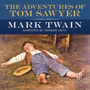 The Adventures of Tom Sawyer, Mark Twain