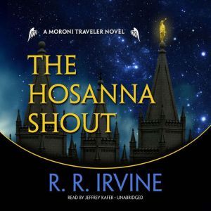 The Hosanna Shout, Robert R. Irvine