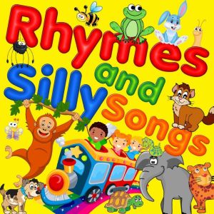 Rhymes  Silly Songs, Traditional