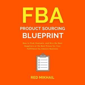 FBA Product Sourcing Blueprint, Red Mikhail