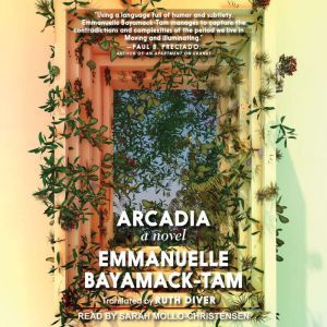Arcadia, Emmanuelle BayamackTam