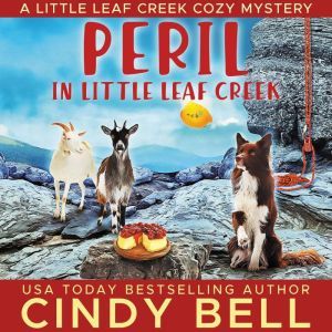 Peril in Little Leaf Creek, Cindy Bell