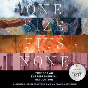One Size Fits None, Alejandro Juarez Crawford