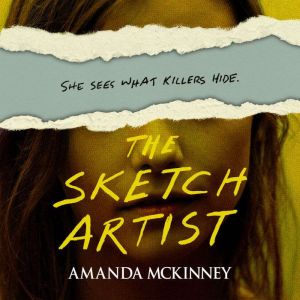 The Sketch Artist, Amanda McKinney