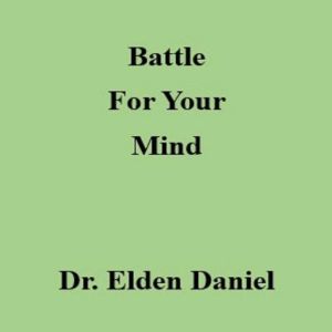Battle for Your Mind