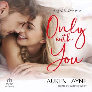 Only with You, Lauren Layne