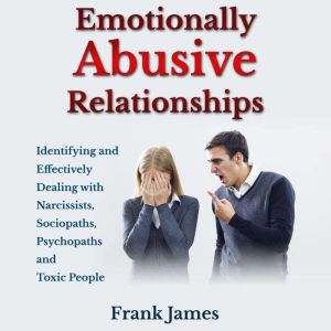 Emotionally Abusive Relationships, Frank James