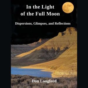 In the Light of the Full Moon, Don Langford