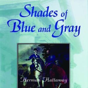 Shades of Blue and Gray, Herman Hattaway
