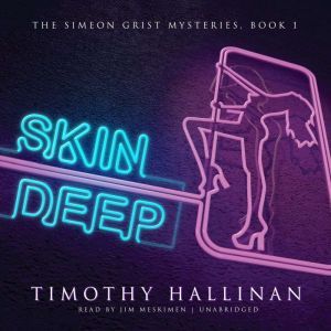 Skin Deep, Timothy Hallinan