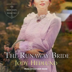 The Runaway Bride, Jody Hedlund