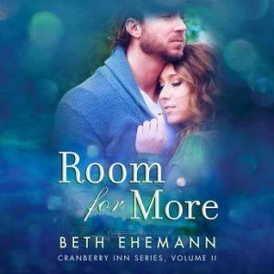 Room for More, Beth Ehemann