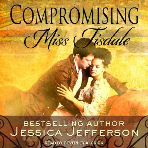 Compromising Miss Tisdale, Jessica Jefferson
