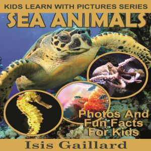 Sea Animals, Isis Gaillard