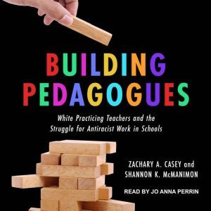 Building Pedagogues, Zachary A. Casey