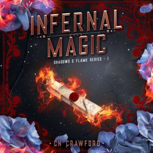 Infernal Magic, C. N. Crawford