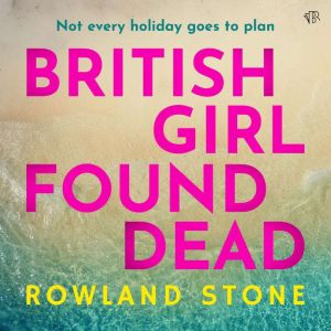 British Girl Found Dead, Rowland Stone