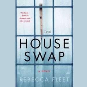The House Swap, Rebecca Fleet