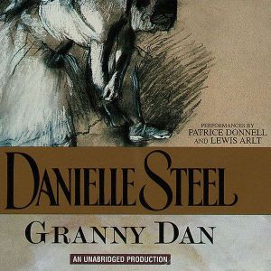 Granny Dan, Danielle Steel