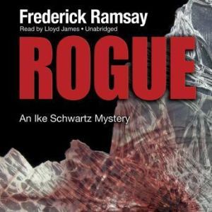 Rogue, Frederick Ramsay