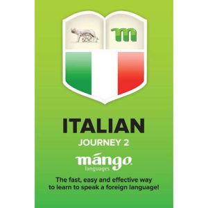Italian On the Go  Journey 2, Mango Languages
