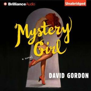 Mystery Girl, David Gordon
