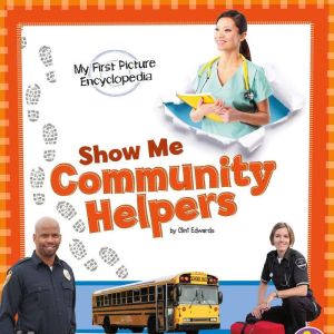 Show Me Community Helpers, Clint Edwards