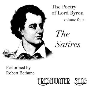 The Satires, Lord Byron