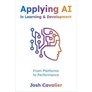 Applying AI in Learning and Development: From Platforms to Performance