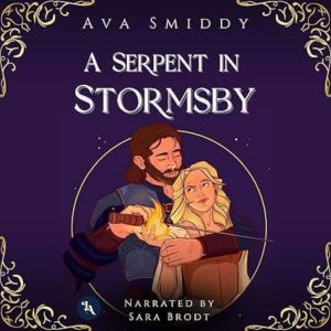 A Serpent In Stormsby, Ava Smiddy
