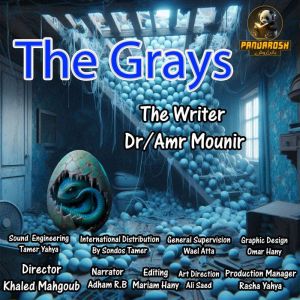 The Grays, Dr. Amr Mounir