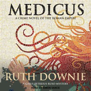 Medicus, Ruth Downie