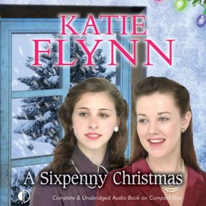 A Sixpenny Christmas, Katie Flynn